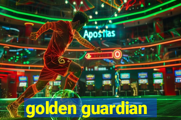 golden guardian