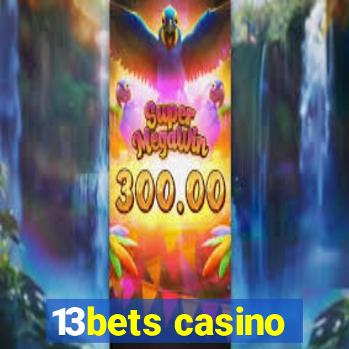 13bets casino