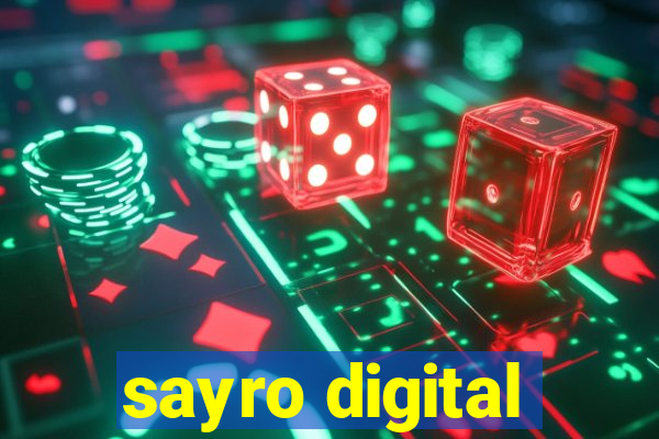 sayro digital