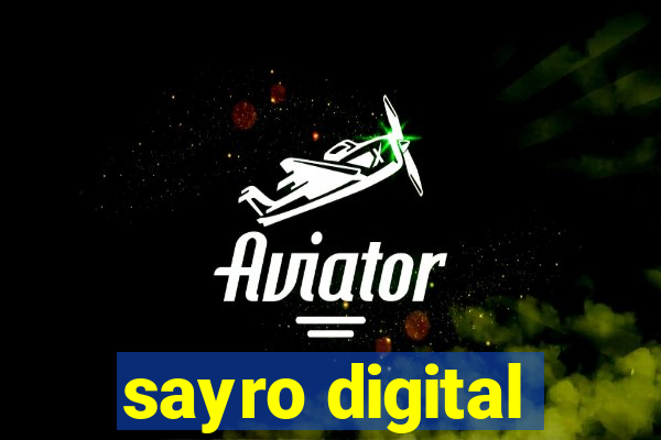 sayro digital