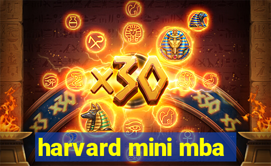 harvard mini mba