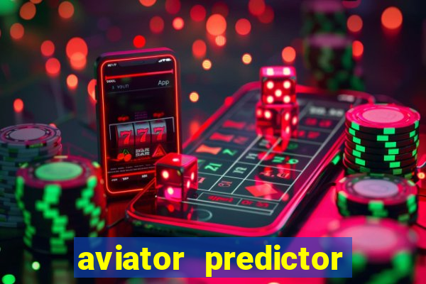 aviator predictor v4.0 activation code free download