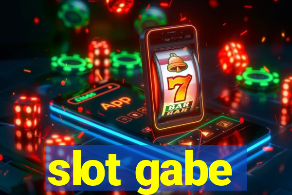 slot gabe