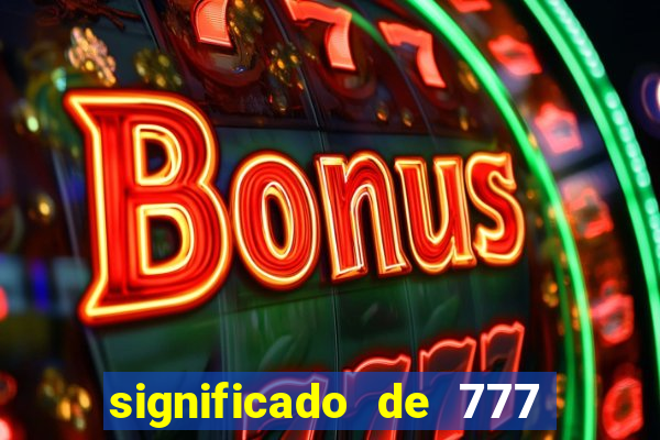 significado de 777 no crime