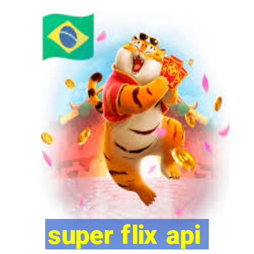 super flix api