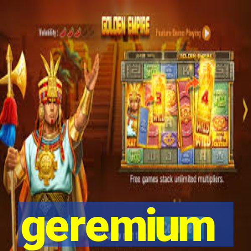 geremium