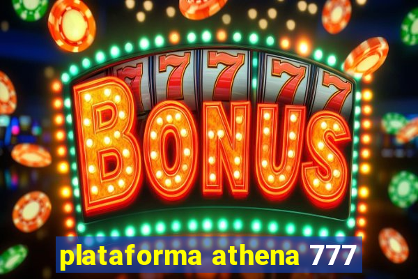 plataforma athena 777