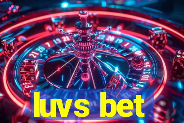 luvs bet