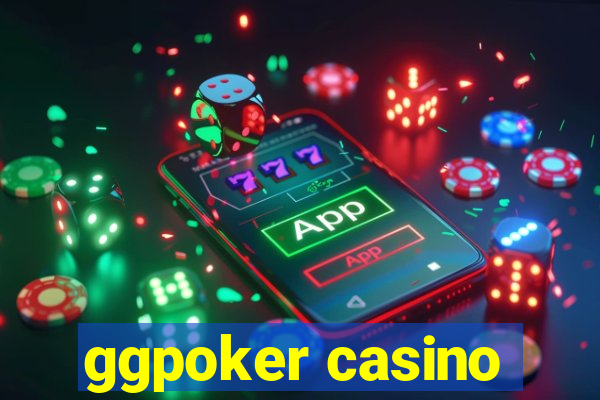 ggpoker casino