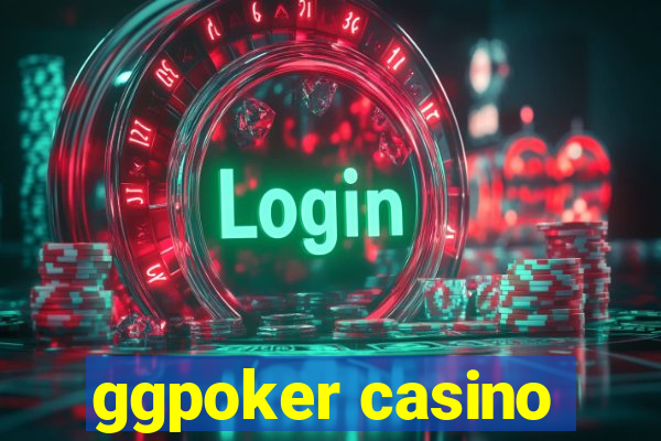 ggpoker casino