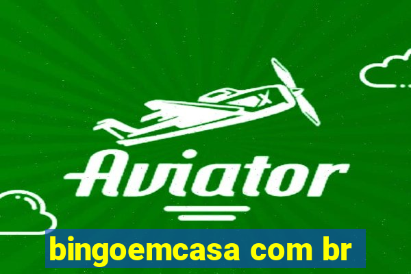 bingoemcasa com br