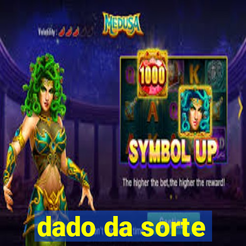 dado da sorte