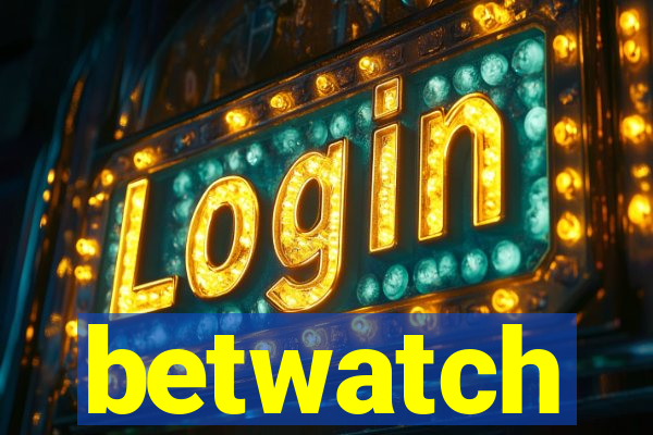 betwatch