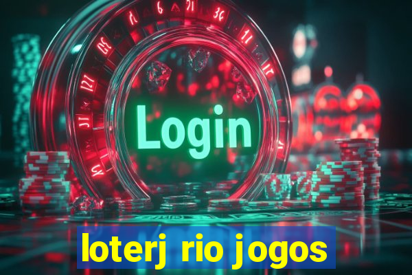 loterj rio jogos