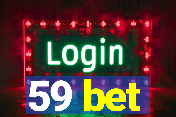 59 bet