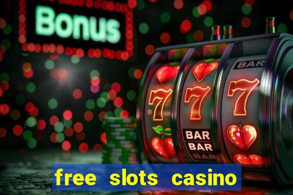 free slots casino games for fun