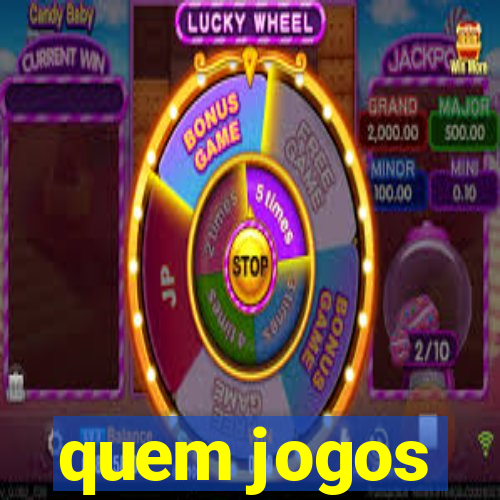 quem jogos