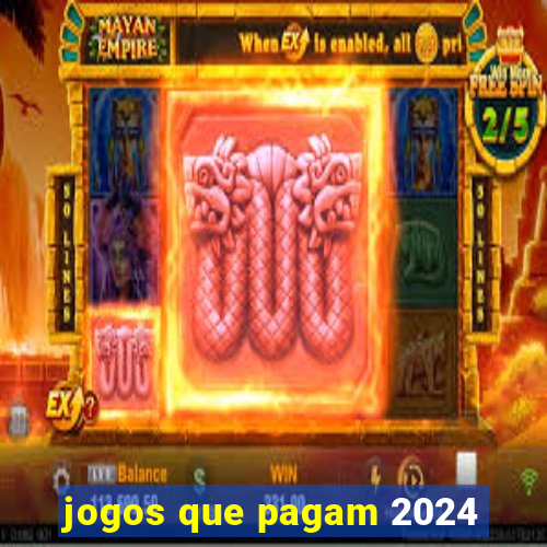 jogos que pagam 2024