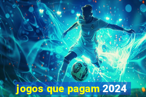 jogos que pagam 2024