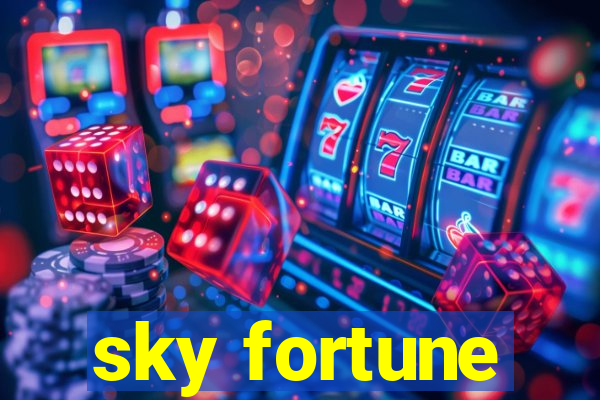 sky fortune