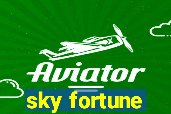 sky fortune