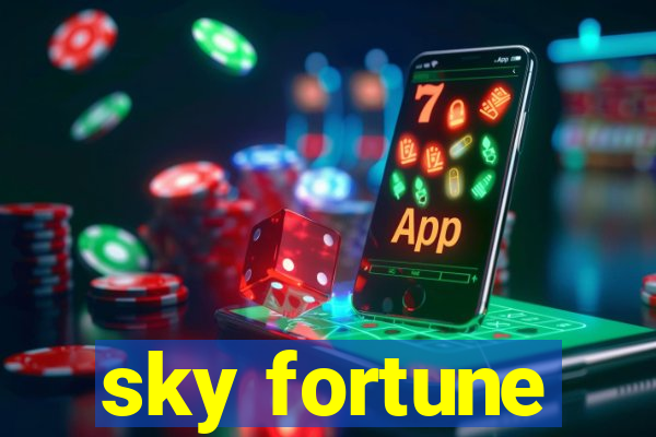 sky fortune