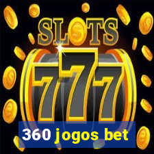 360 jogos bet