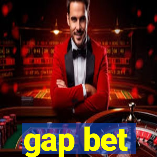 gap bet