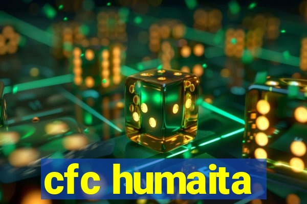 cfc humaita