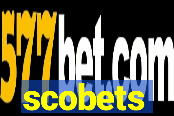 scobets