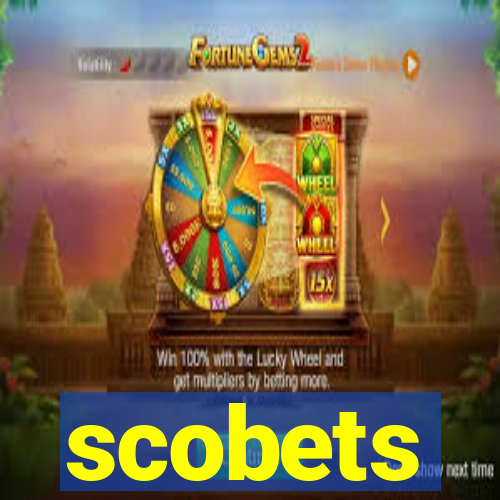 scobets