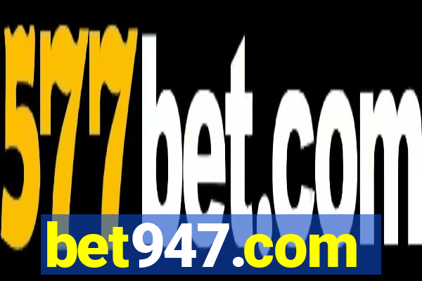 bet947.com