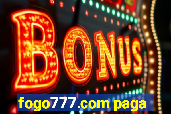 fogo777.com paga