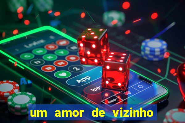 um amor de vizinho karen santos pdf