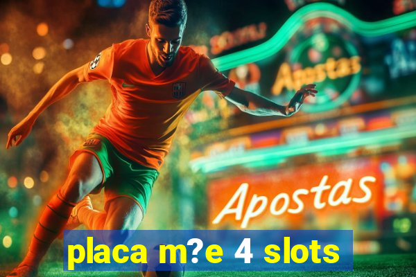 placa m?e 4 slots