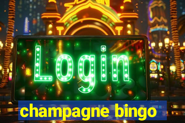 champagne bingo