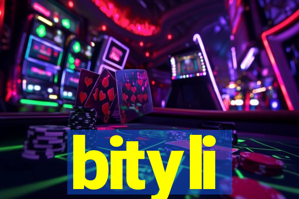 bityli