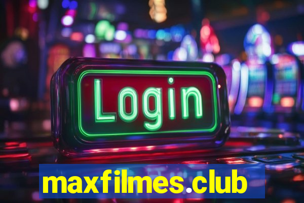 maxfilmes.club