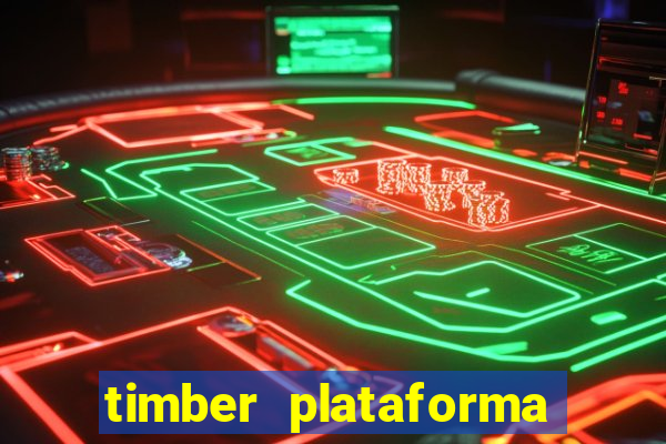 timber plataforma de jogos