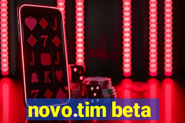 novo.tim beta