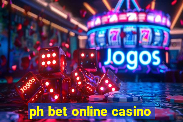 ph bet online casino