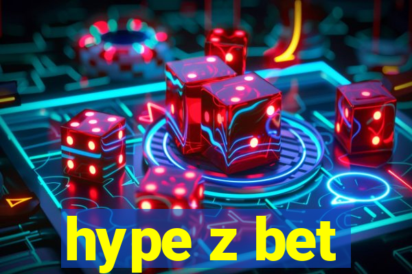 hype z bet