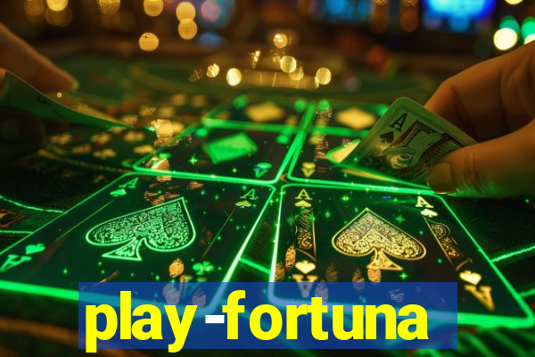 play-fortuna