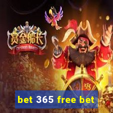 bet 365 free bet