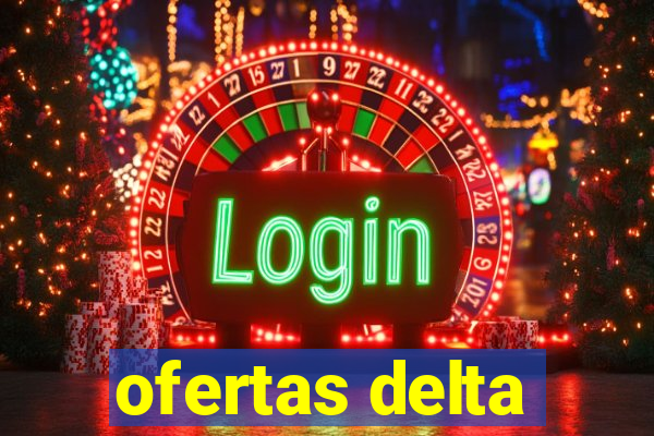 ofertas delta