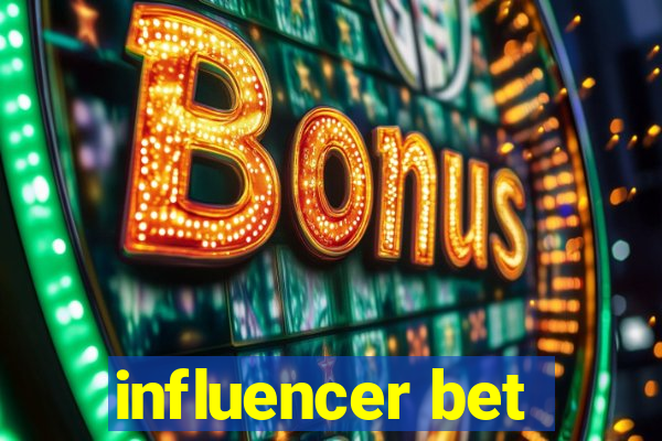 influencer bet