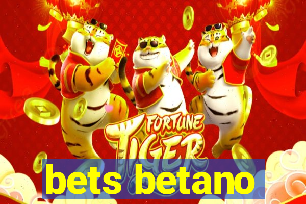 bets betano