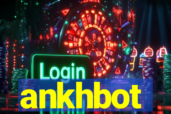 ankhbot