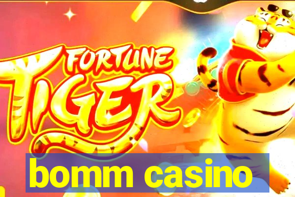 bomm casino