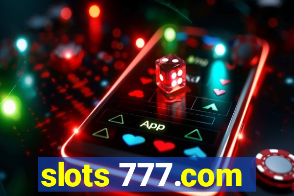 slots 777.com